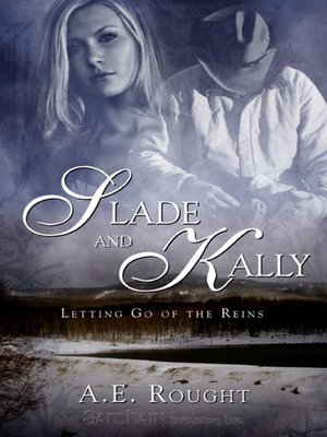 cover image of Slade and Kally